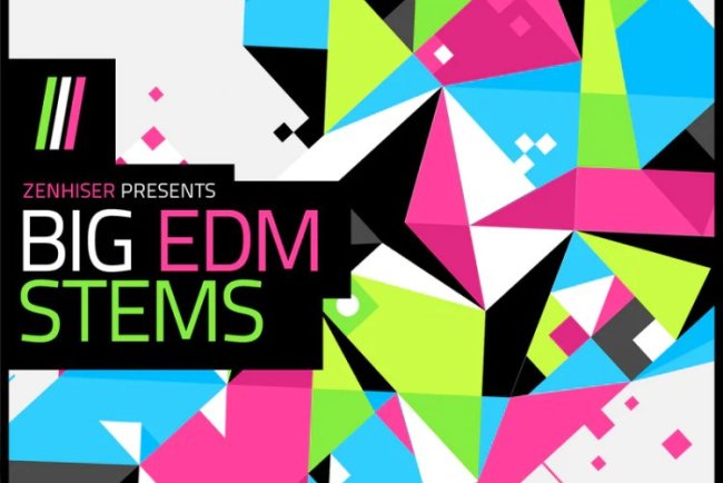 Zenhiser - Big EDM Stems (WAV)
